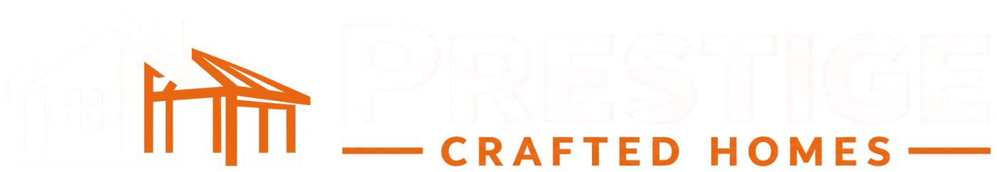 Prestige Crafted Homes
